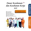 Dasar Keselamatan dan Kehatan Kerja