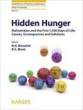 E-Book : Hidden Hunger : Malnutrition and the First 1,000 Days of Life: Causes, Consequences and Solutions