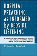 E-Book : Hospital Preaching as Informed by Bedside Listening