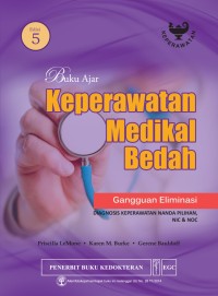 Image of Buku Ajar Keperawatan Medikal Bedah : Gangguan Eliminasi