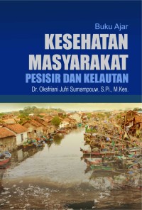Buku Ajar Kesehatan Masyarakat Pesisir dan Kelautan