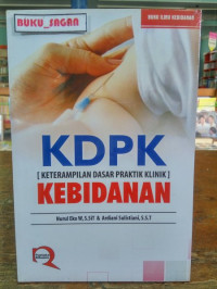 Image of KDPK (Keterampilan Dasar Praktik Klinik) Kebidanan