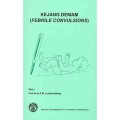 Kejang Demam = Febrile Convulsions
