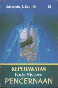 Image of Keperawatan Pada Sistem Pencernaan
