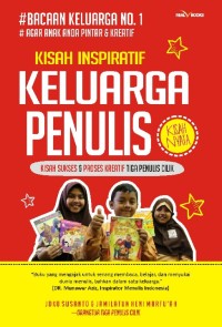 Kisah Inspiratif Keluarga Penulis