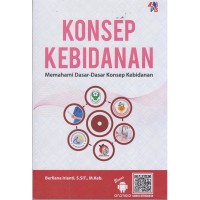 Image of Konsep kebidanan:Memahami dasar-dasar konsep kebidanan