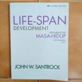 Life- Span Development = Perkembangan Masa- Hidup