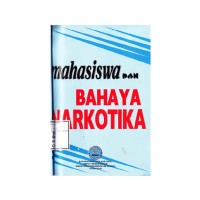 Image of Mahasiswa dan Bahaya Narkotika