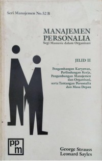 Manajemen Personalia : segi manusia dalam organisasi