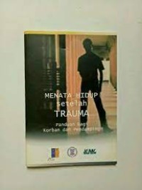 Image of Menata Hidup Setelah Trauma