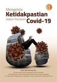 Image of Mengelola Ketidakpastian dalam Pandemi Covid-19