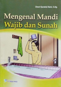 Mengenal mandi wajib dan sunah