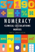 E-Book : NUMERACY AND CLINICAL CALCULATIONS FOR NURSES