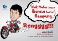 Image of Naik Motor Dengan Bensin Buatan Kampung