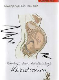 Image of Patologi dan Patofisiologi Kebidanan