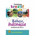 Pembelajaran Kreatif Bahasa Indonesia