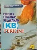 Panduan Lengkap Pelayanan KB Terkini