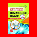 Panduan pemeriksaan laboratorium Hematologi dasar