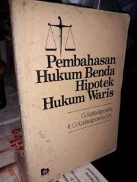 Image of Pembahasan Hukum Benda Hipotek Hukum Waris