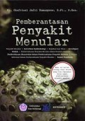 Pemberantasan Penyakit Menular : Penyakit Menular,Surveilans Epidemiologi...