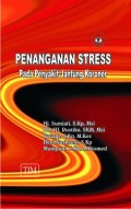 Penanganan Stress Pada Penyakit Jantung Koroner