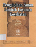 Pengelolaan Aman Limbah Layanan Kesehatan