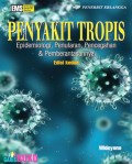 Penyakit Tropis : Epidemiologi, Penularan, Pencegahan & Pemberantasannya