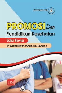 Promosi dan pendidikan kesehatan, edisi Revisi