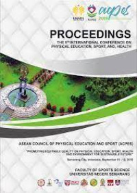 Image of Proceeding : Promoting Equitable Quality on Physical Education, Sport, Health, and Environment for Sustainable Future, 2019