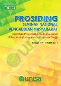 Image of Prosiding : Kontribusi Pengabdian Kepada Masyarakat Dalam Meningkatkan Cluster Perguruan Tinggi, 2017