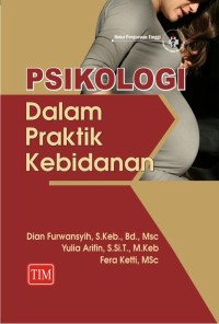 Psikologi dalam praktik kebidanan