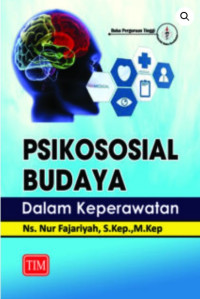 Psikososial budaya dalam keperawatan
