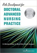 E-Book : Role Development for Doctoral Advanced Nursing Practice