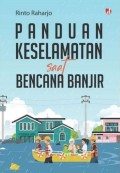 Panduan keselamatan saat bencana banjir
