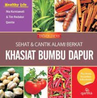 Sehat & cantik alami berkat khasiat bumbu dapur