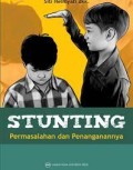 Stunting : Permasalahan dan Penanganannya