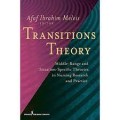E-Book : TRANSITIONS THEORY : MIDDLE-RANGE AND SITUATION SPECIFIC THEORIES IN NURSING RESEARCH AND PRACTICE