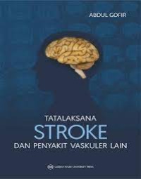 Image of Tatalaksana Stroke dan Penyakit Vaskuler lain