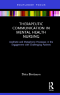 E-Book : Therapeutic Communication in Mental Health Nursing