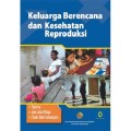 Keluarga Berencana dan Kesehatan Reproduksi