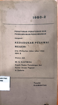 Image of Peraturan-Peraturan dan Pengumuman-Pengumuman mengenal Kedudukan Pegawai Negeri