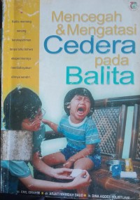 Image of Mencegah & Mengatasi Cedera pada Balita