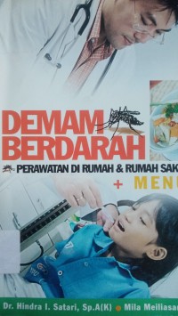Image of Demam Berdarah Perawatan Dirumah & Rumah Sakit