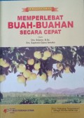 Memperlebat Buah-Buahan Secara Cepat