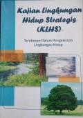 Kajian Lingkungan Hidup Strategis ( KLHS )