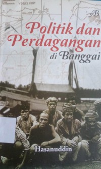 Image of Politik dan Perdagangan di Banggai