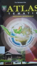 ATLAS Tematik Provinsi Bengkulu
