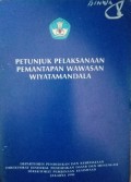 Petunjuk pelaksanaan pemantapan wawasan wiyatamandala