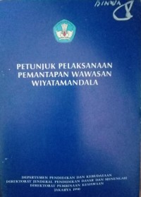 Image of Petunjuk pelaksanaan pemantapan wawasan wiyatamandala