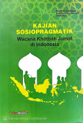 Kajian Sosiopragmatik Wacana Khotbah Jumat Di Indonesia